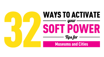 32 Ways to Activate Your Soft Power