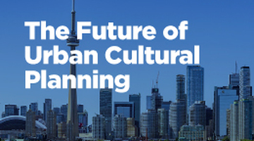 The Future of Urban Cultural Planning