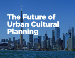 The Future of Urban Cultural Planning