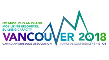 Canadian Museums Association National Conference 2018