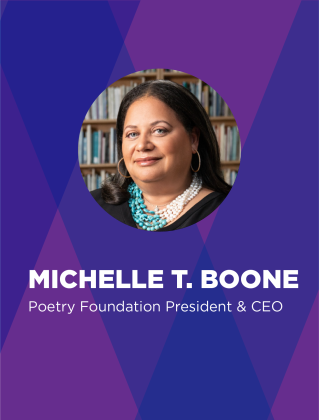 Michelle T. Boone, Poetry Foundation President & CEO.