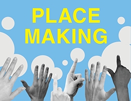 Place Making