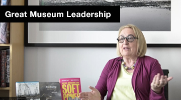 Gail Lord: Great Museum Leadership