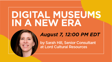 Digital Museums in a New Era, Sarah Hill